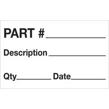 1 1/4 x 2" - "Part# - Description - Qty - Date" Labels