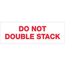 2" x 110 yds. - "Do Not Double Stack..." (6 Pack) Tape Logic® Messaged Carton Sealing Tape